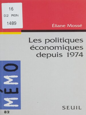 cover image of Les Politiques économiques depuis 1974